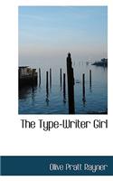 The Type-Writer Girl