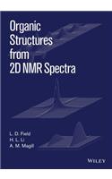 Organic Structures from 2D NMR Spectra, Set