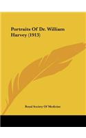 Portraits Of Dr. William Harvey (1913)