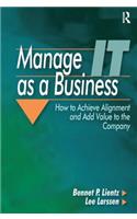 Manage IT as a Business