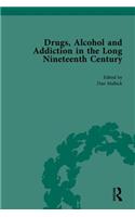 Drugs, Alcohol and Addiction in the Long Nineteenth Century