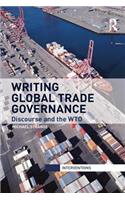 Writing Global Trade Governance