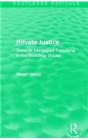 Private Justice (Routledge Revivals)