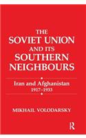 Soviet Union and Its Southern Neighbours