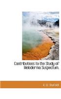 Contributions to the Study of Heloderma Suspectum.