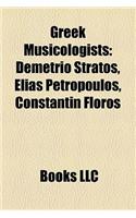 Greek Musicologists: Demetrio Stratos, Elias Petropoulos, Constantin Floros, Aris Christofellis(English)