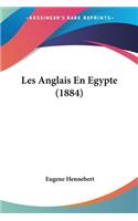 Les Anglais En Egypte (1884)