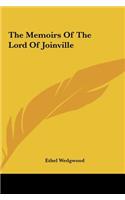 The Memoirs of the Lord of Joinville the Memoirs of the Lord of Joinville