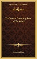 The Doctrine Concerning Sheol and the Kabalah