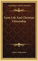 Farm Life and Christian Citizenship