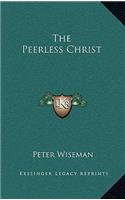 The Peerless Christ