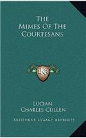 The Mimes of the Courtesans