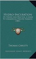 Hydro-Incubation