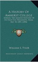 A History Of Amherst College