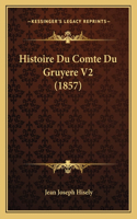 Histoire Du Comte Du Gruyere V2 (1857)