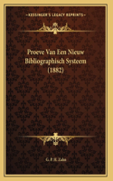 Proeve Van Een Nieuw Bibliographisch Systeem (1882)