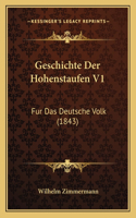Geschichte Der Hohenstaufen V1