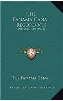 The Panama Canal Record V13