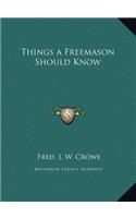 Things a Freemason Should Know