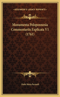 Monumenta Peloponnesia Commentariis Explicata V1 (1761)