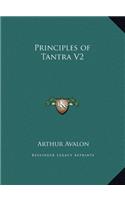 Principles of Tantra V2: (English)