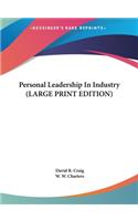 Personal Leadership in Industry