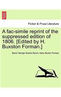 Fac-Simile Reprint of the Suppressed Edition of 1806. [Edited by H. Buxston Forman.]