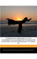 Alternative Medicine A to Z