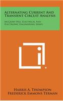 Alternating Current And Transient Circuit Analysis: McGraw-Hill Electrical And Electronic Engineering Series