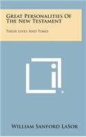 Great Personalities of the New Testament