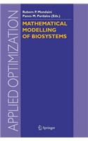 Mathematical Modelling of Biosystems