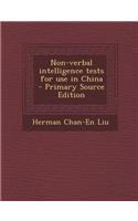 Non-Verbal Intelligence Tests for Use in China