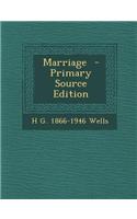 Marriage - Primary Source Edition