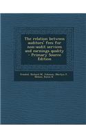 The Relation Between Auditors' Fees for Non-Audit Services and Earnings Quality - Primary Source Edition