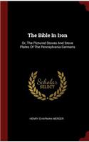 The Bible In Iron