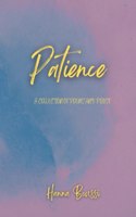 Patience: A Collection of Poems and Prose