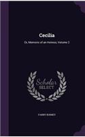 Cecilia: Or, Memoirs of an Heiress, Volume 2