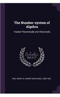 The Number-System of Algebra