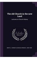 old Church in the new Land