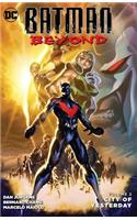 Batman Beyond Vol. 2 City Of Yesterday