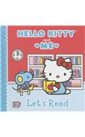 Hello Kitty & Me: Let's Read