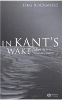 In Kant's Wake