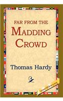 Far from the Madding Crowd