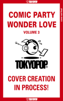 Comic Party Wonder Love, Volume 3