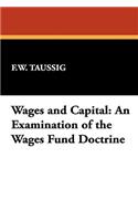 Wages and Capital