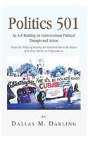 Politics 501: An A-z Reading on Conscientious Political Thought and Action(English)
