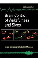 Brain Control of Wakefulness and Sleep