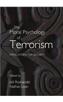 Moral Psychology of Terrorism: Implications for Security