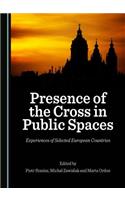 Presence of the Cross in Public Spaces: Experiences of Selected European Countries