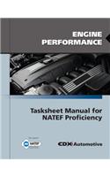 Engine Performance Tasksheet Manual for Natef Proficiency